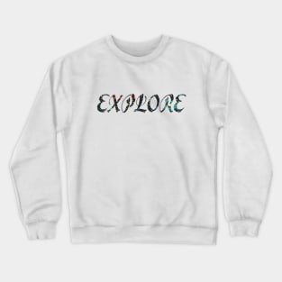 Explore the magic of the universe Crewneck Sweatshirt